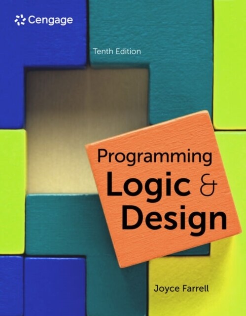 Programming Logic & Design (Paperback, 10)