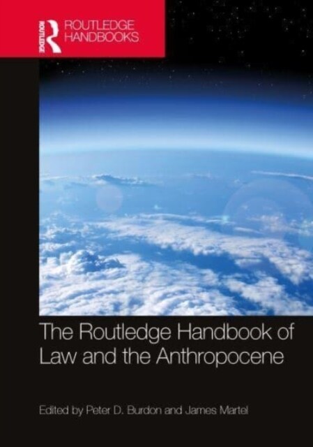 The Routledge Handbook of Law and the Anthropocene (Hardcover)