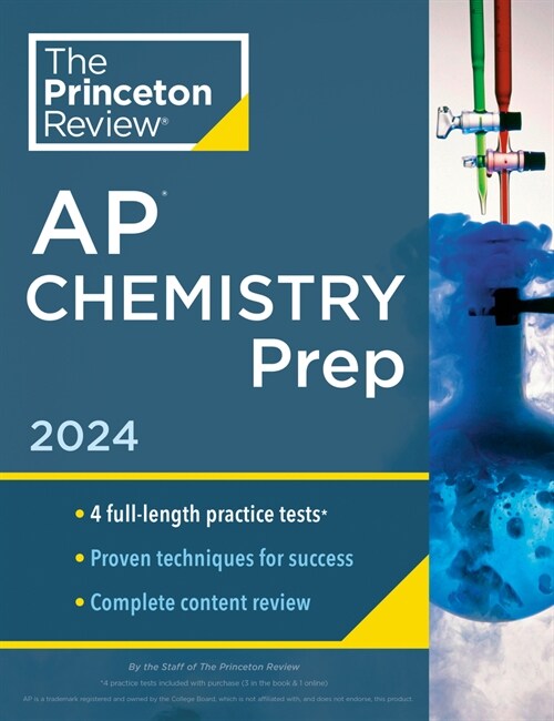 Princeton Review AP Chemistry Prep, 25th Edition: 4 Practice Tests + Complete Content Review + Strategies & Techniques (Paperback)
