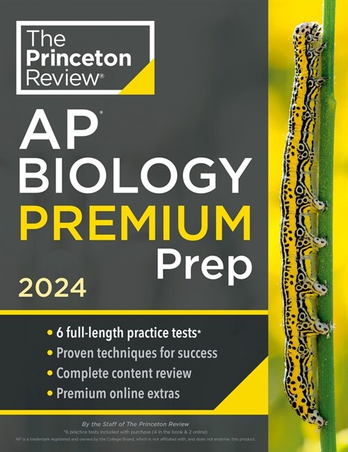 Princeton Review AP Biology Premium Prep, 26th Edition: 6 Practice Tests + Complete Content Review + Strategies & Techniques (Paperback)