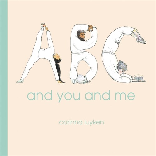 ABC and You and Me (Hardcover)