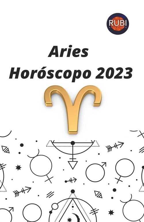 Aries. Hor?copo 2023 (Paperback)
