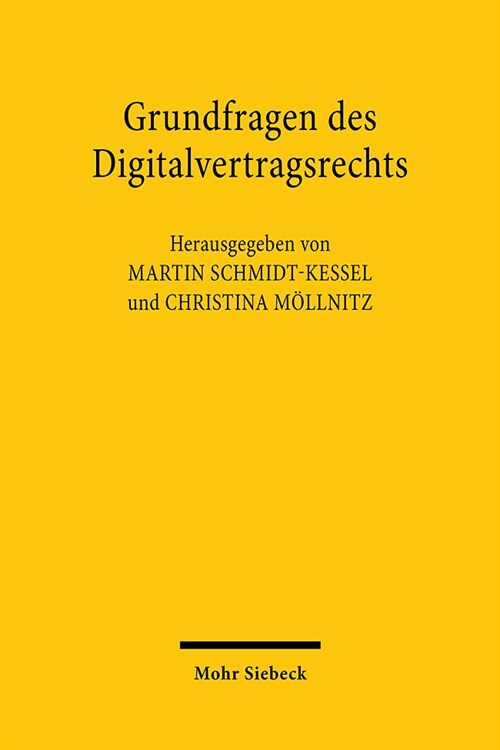 Grundfragen Des Digitalvertragsrechts: Vertrage Uber Digitale Inhalte Und Digitale Dienstleistungen (Paperback)