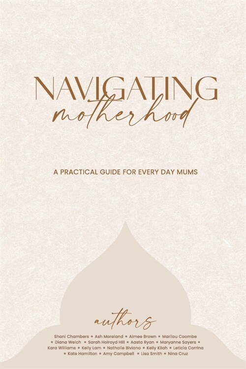 Navigating Motherhood (Paperback)
