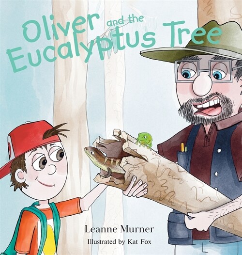 Oliver and the Eucalyptus Tree (Hardcover)