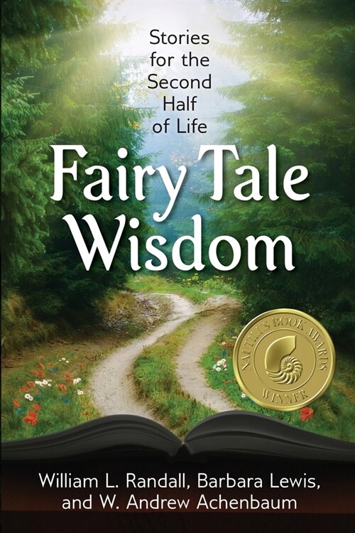 Fairy Tale Wisdom: Stories for the Second Half of Life (Paperback)