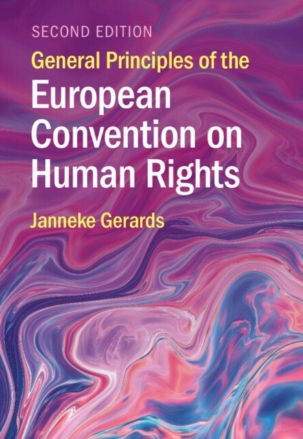 General Principles of the European Convention on Human Rights (Paperback, 2 Revised edition)