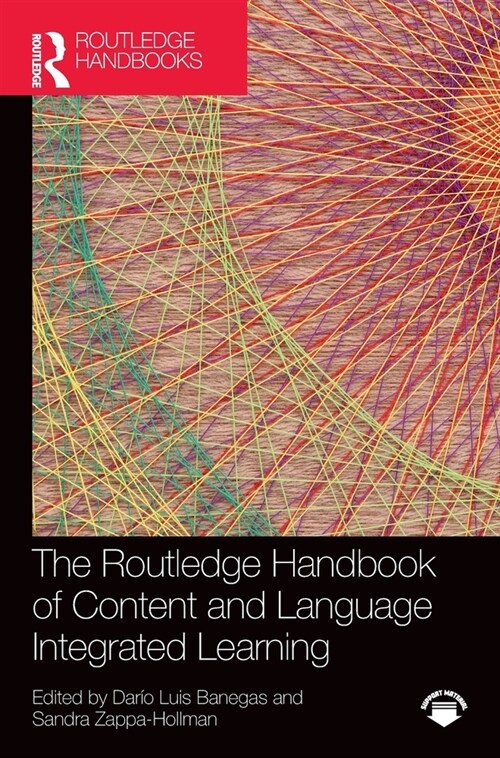 The Routledge Handbook of Content and Language Integrated Learning (Hardcover)
