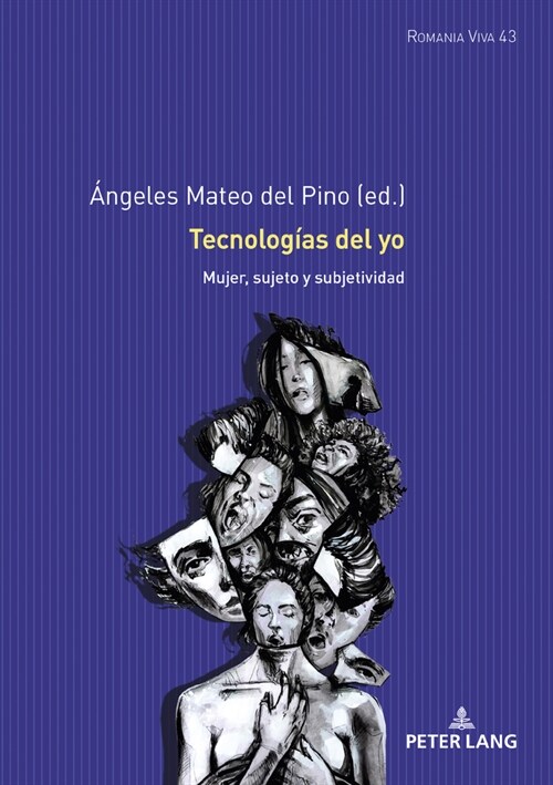 Tecnolog?s del Yo: Mujer, Sujeto Y Subjetividad (Hardcover)