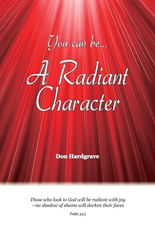 You can be A Radiant Character (Paperback)