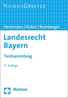 Landesrecht Bayern: Textsammlung (Paperback, 17)