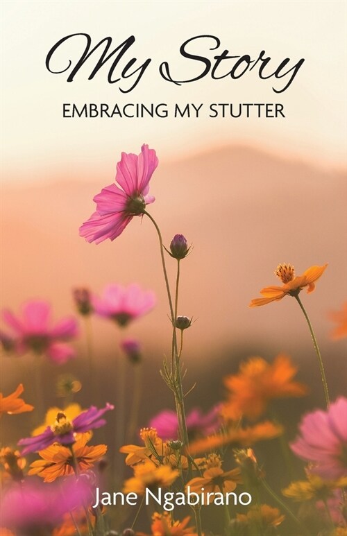 My Story: Embracing My Stutter (Paperback)