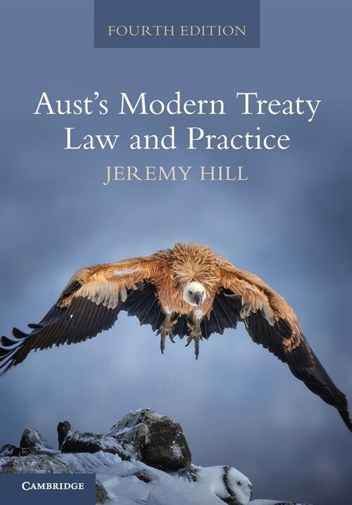 Austs Modern Treaty Law and Practice (Paperback, 4 Revised edition)