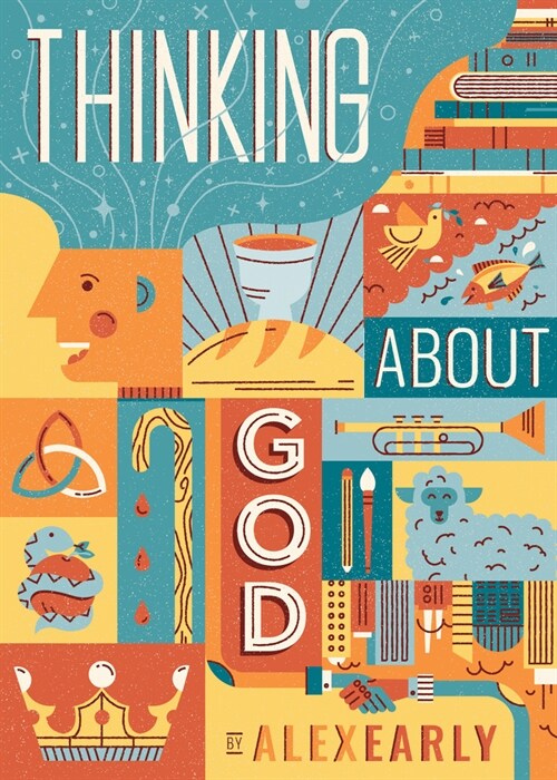 Thinking about God: Theology Q&A for Kids (Hardcover)