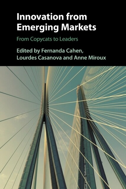 Innovation from Emerging Markets : From Copycats to Leaders (Paperback)