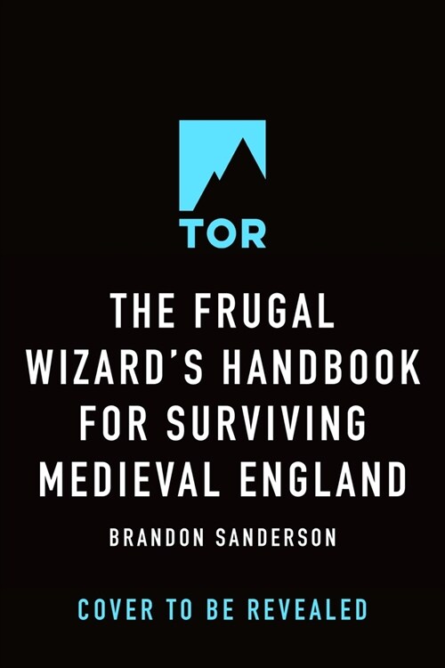 The Frugal Wizards Handbook for Surviving Medieval England (Hardcover)