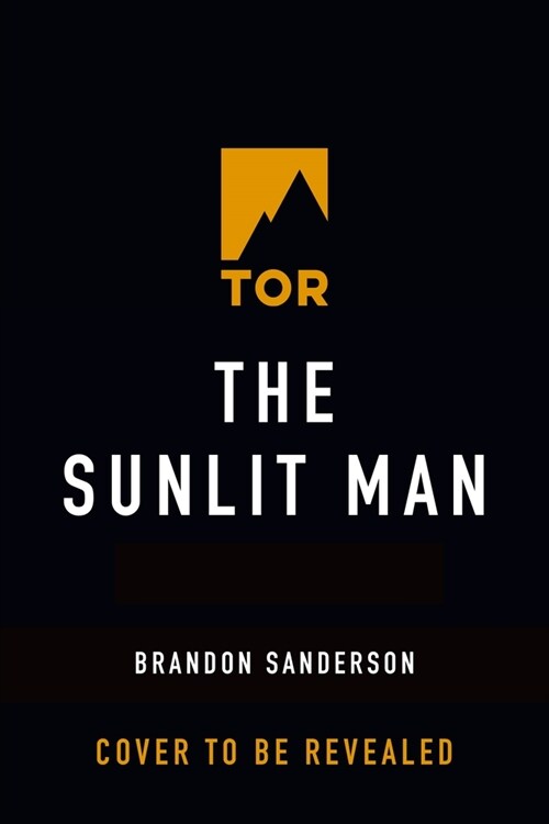 The Sunlit Man: A Cosmere Novel (Hardcover)