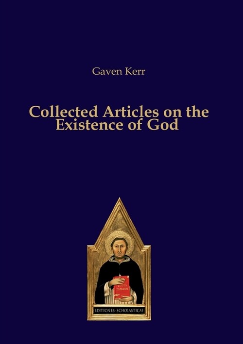 Collected Articles on the Existence of God (Paperback)