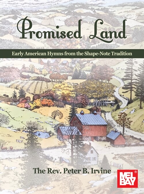Promised Land Early American Hymns from the Shape-Note Tradition (Paperback)