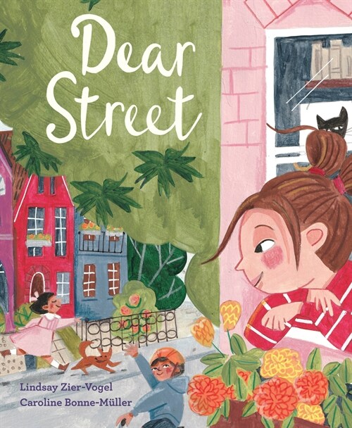 Dear Street (Hardcover)