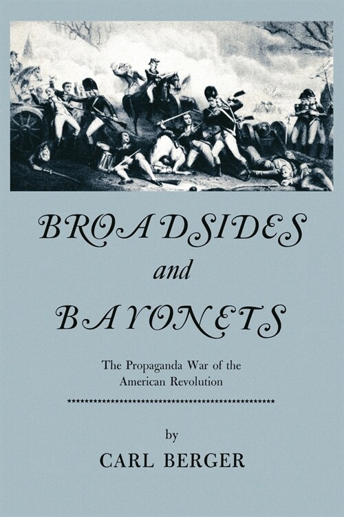 Broadsides and Bayonets (Paperback)