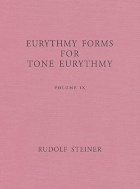 Eurythmy Forms for Tone Eurythmy (Paperback)