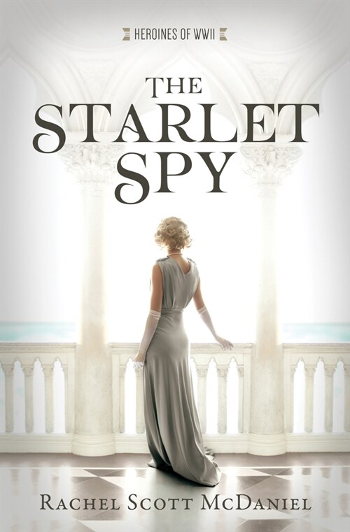 The Starlet Spy: Volume 11 (Paperback)