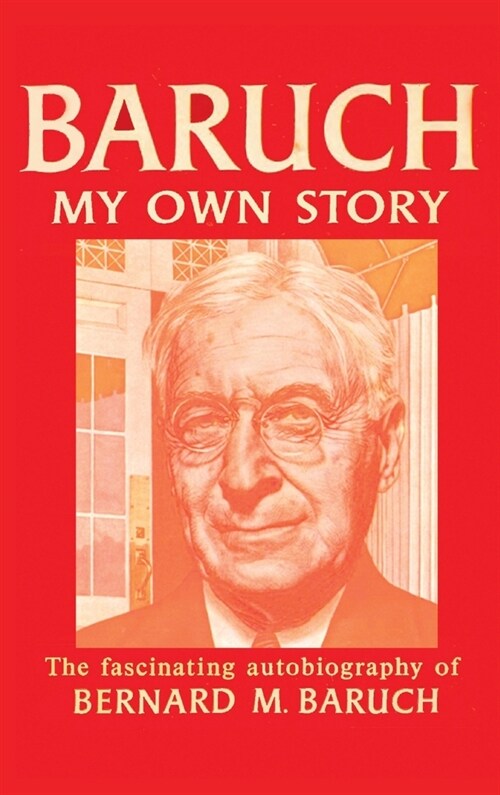 Baruch My Own Story (Hardcover)