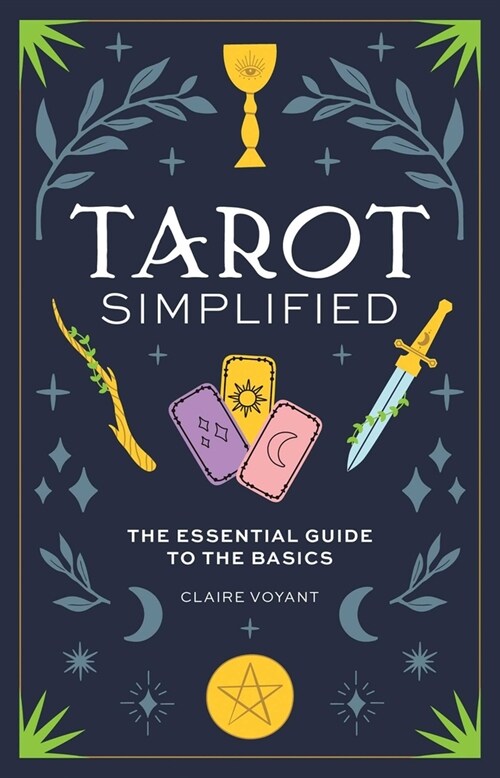 Tarot Simplified: The Essential Guide to the Basics (Hardcover)