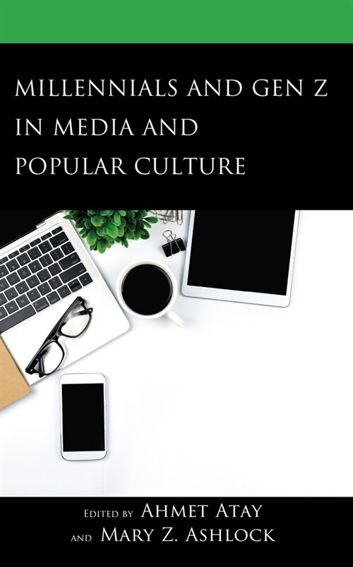 Millennials and Gen Z in Media and Popular Culture (Hardcover)