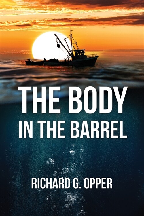 The Body in the Barrel (Paperback)