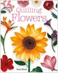 Quilling Flowers (Paperback) 표지