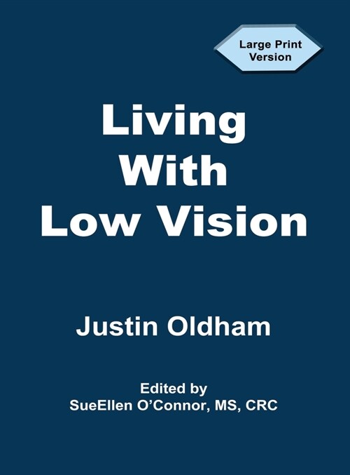 Living With Low Vision (Hardcover)
