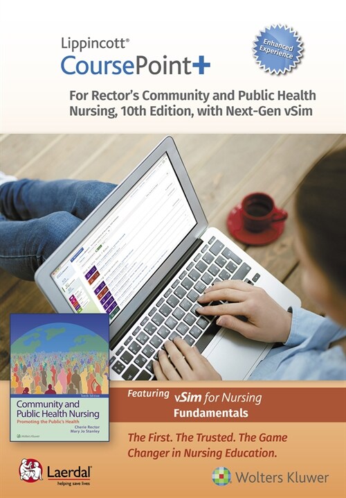 Lippincott Coursepoint+ Enhanced for Rectors Community and Public Health Nursing (Other, 10, Tenth, 6 Month)