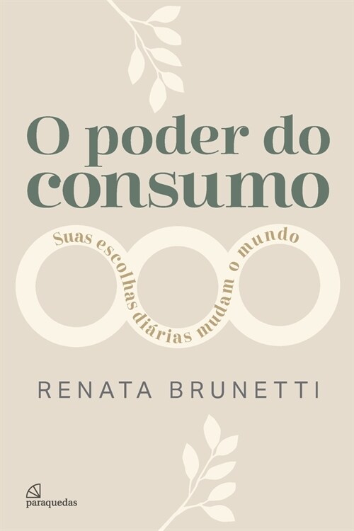 O poder do consumo (Paperback)