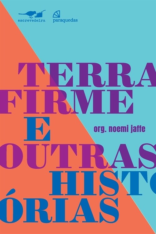 Terra firme e outras hist?ias (Paperback)