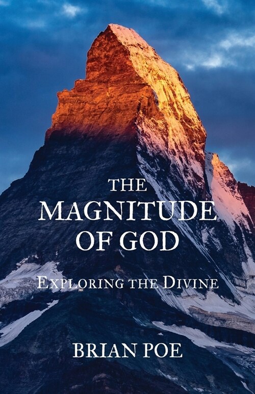 The Magnitude of God (Paperback)