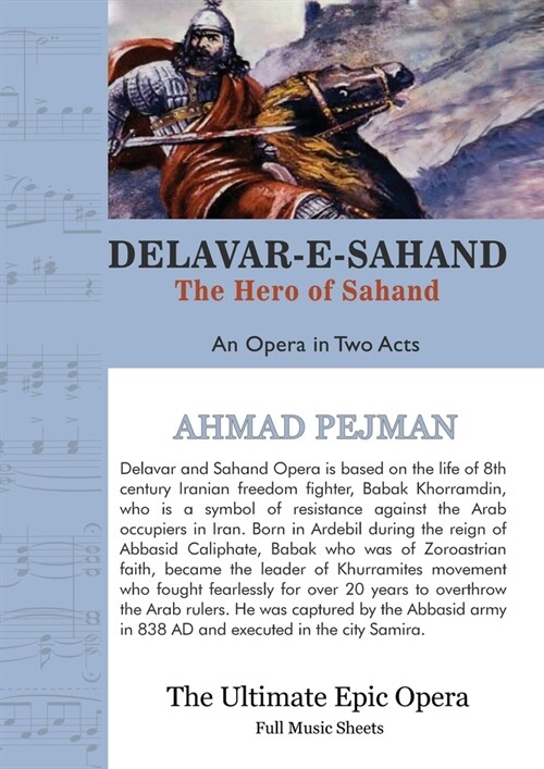 Delavar-e-Sahand: An Opera in Two Acts (Paperback, 2, The Hero of Sah)