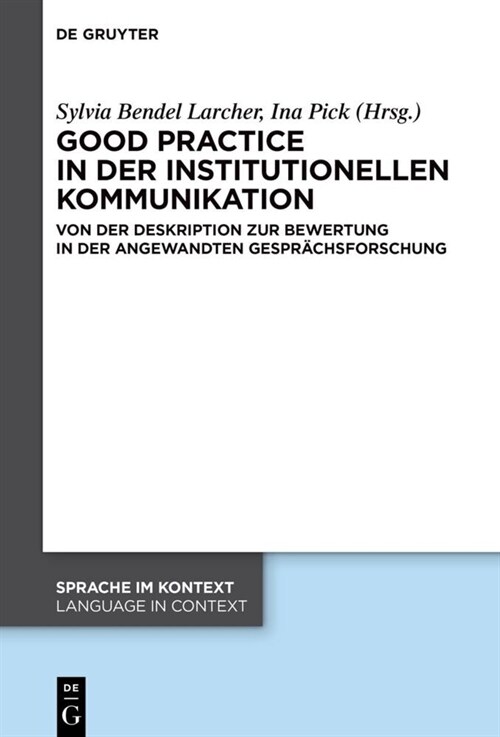 Good practice in der institutionellen Kommunikation (Hardcover)