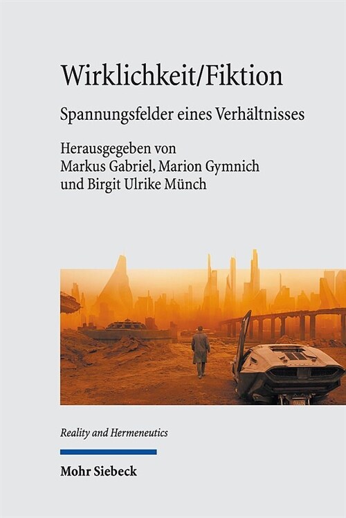 Wirklichkeit/Fiktion: Spannungsfelder Eines Verhaltnisses (Hardcover)