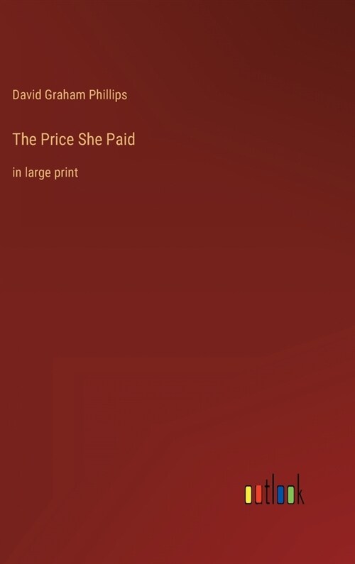 The Price She Paid: in large print (Hardcover)