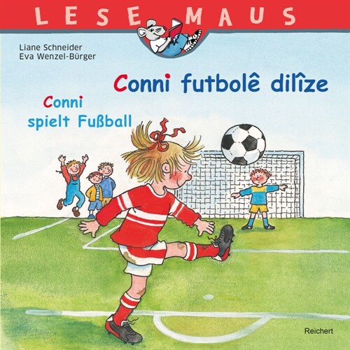 Conni Futbole Dilize / Conni Spielt Fuaball (Paperback)