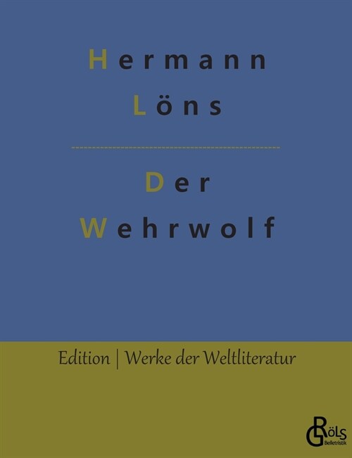 Der Wehrwolf (Paperback)