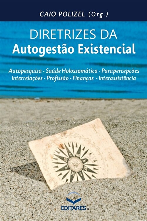 Diretrizes da Autogest? Existencial (Paperback)