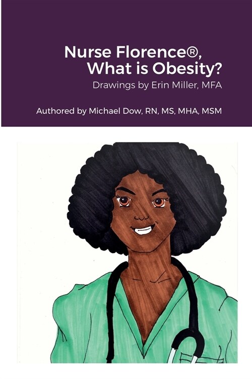 Nurse Florence(R), What is Obesity? (Paperback)
