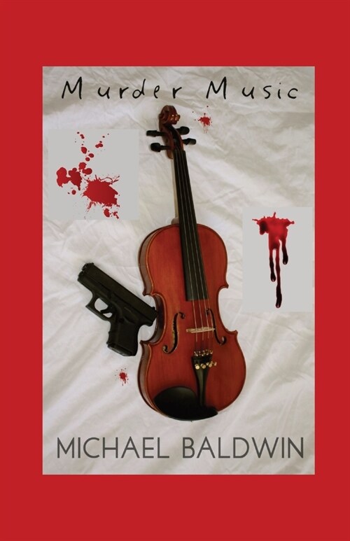 Murder Music: A Mystery-Thriller for Music Lovers (Paperback)