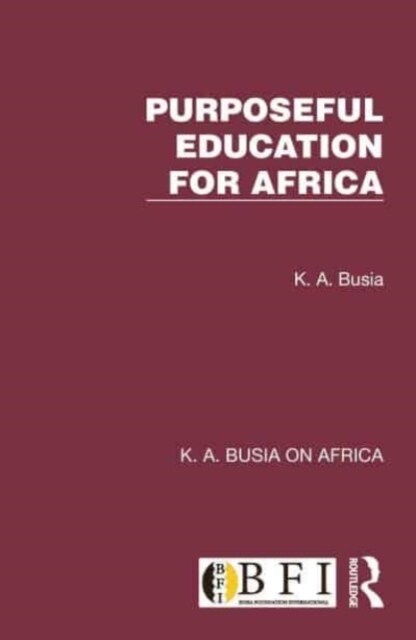 Purposeful Education for Africa (Hardcover, 1)