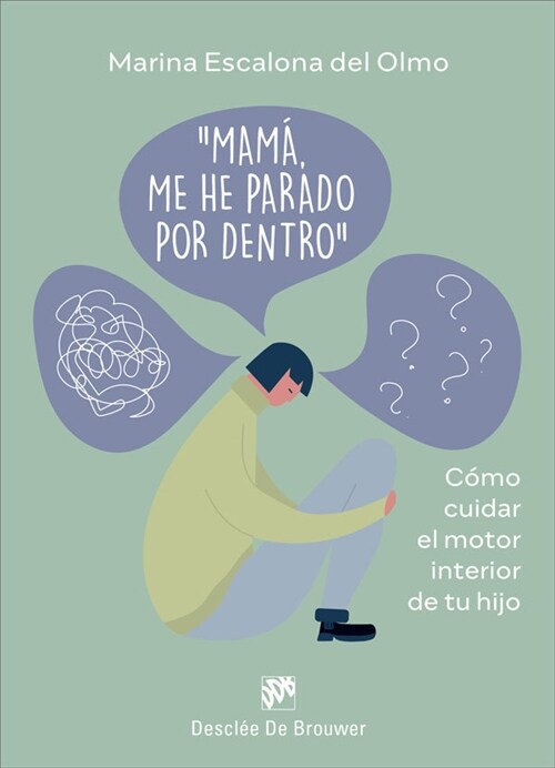 MAMA ME HE PARADO POR DENTRO (Book)