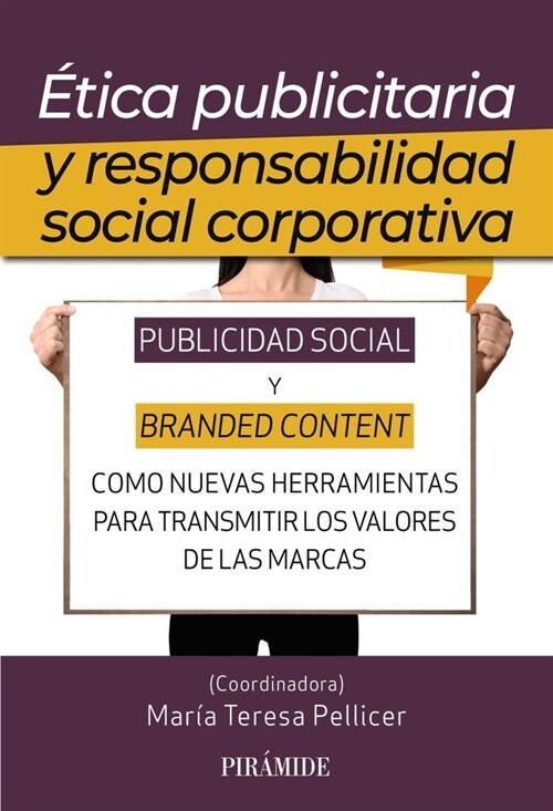 ETICA PUBLICITARIA Y RESPONSABILIDAD SOCIAL CORPORATIVA (Book)
