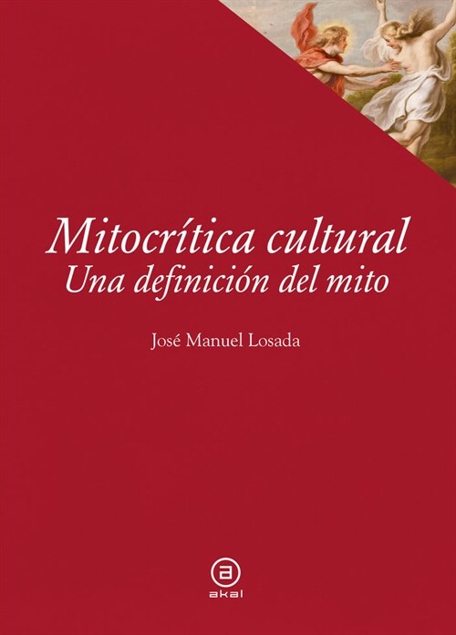 MITOCRITICA CULTURAL (Book)